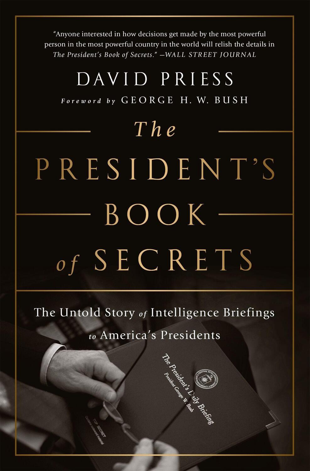 Cover: 9781610397698 | The President's Book of Secrets | David Priess | Taschenbuch | 2017
