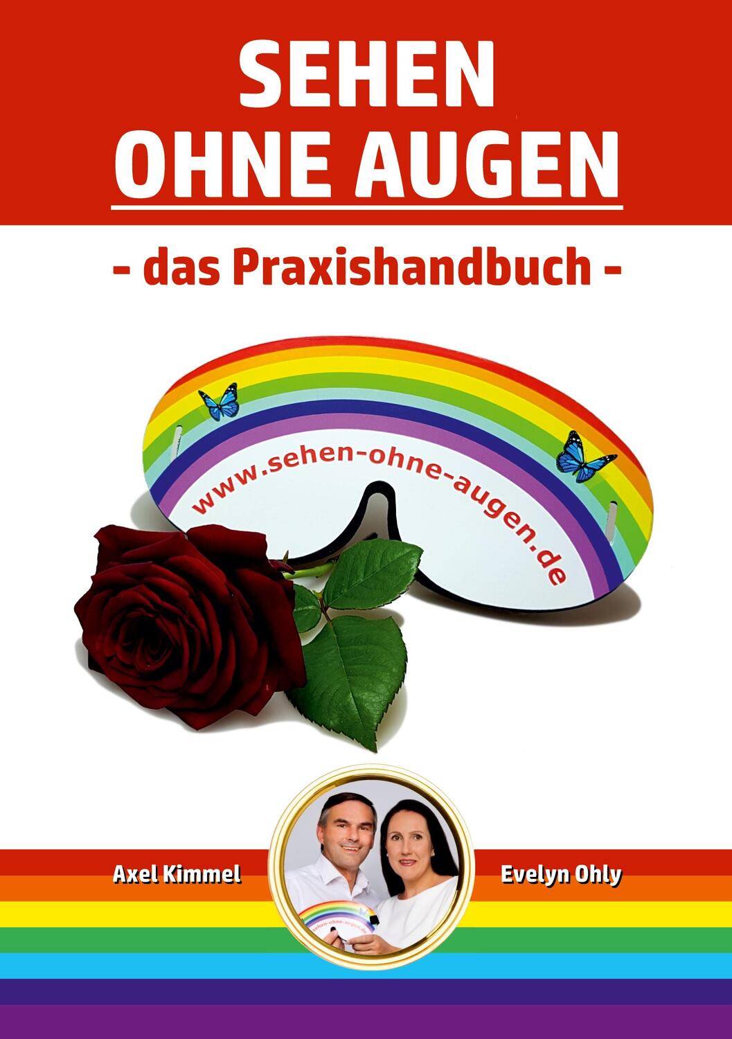 Cover: 9783752659689 | Sehen ohne Augen - das Praxishandbuch | Evelyn Ohly (u. a.) | Buch
