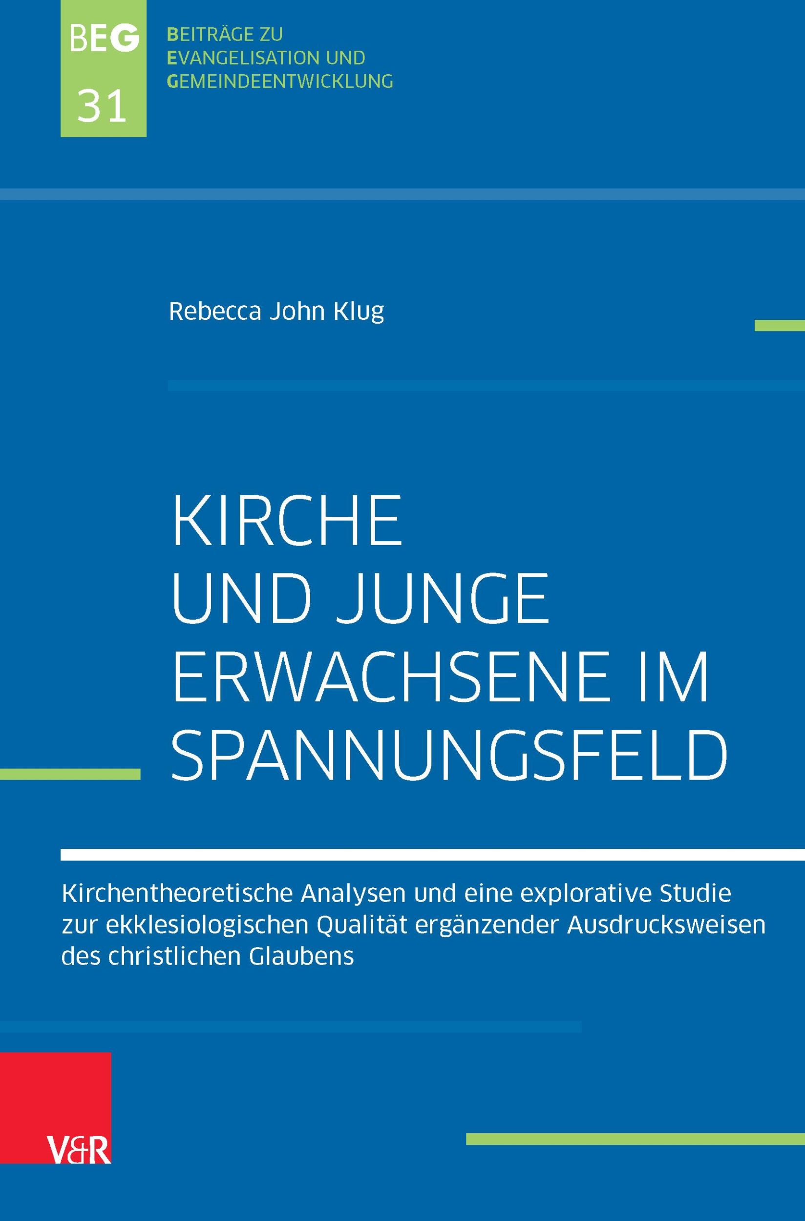 Cover: 9783788734503 | Kirche und Junge Erwachsene im Spannungsfeld | Rebecca John Klug