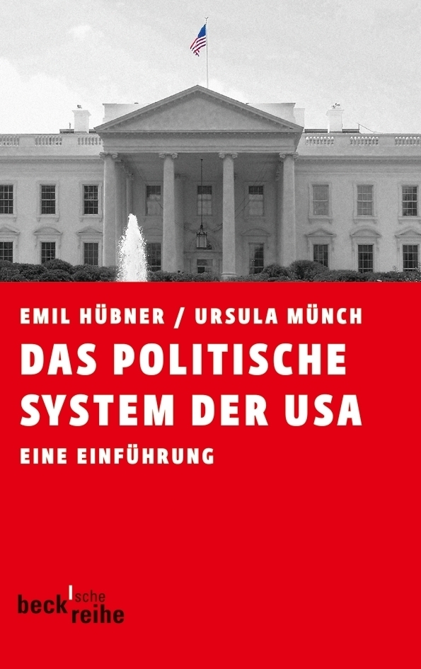 Cover: 9783406644283 | Das politische System der USA | Eine Einführung | Emil Hübner (u. a.)