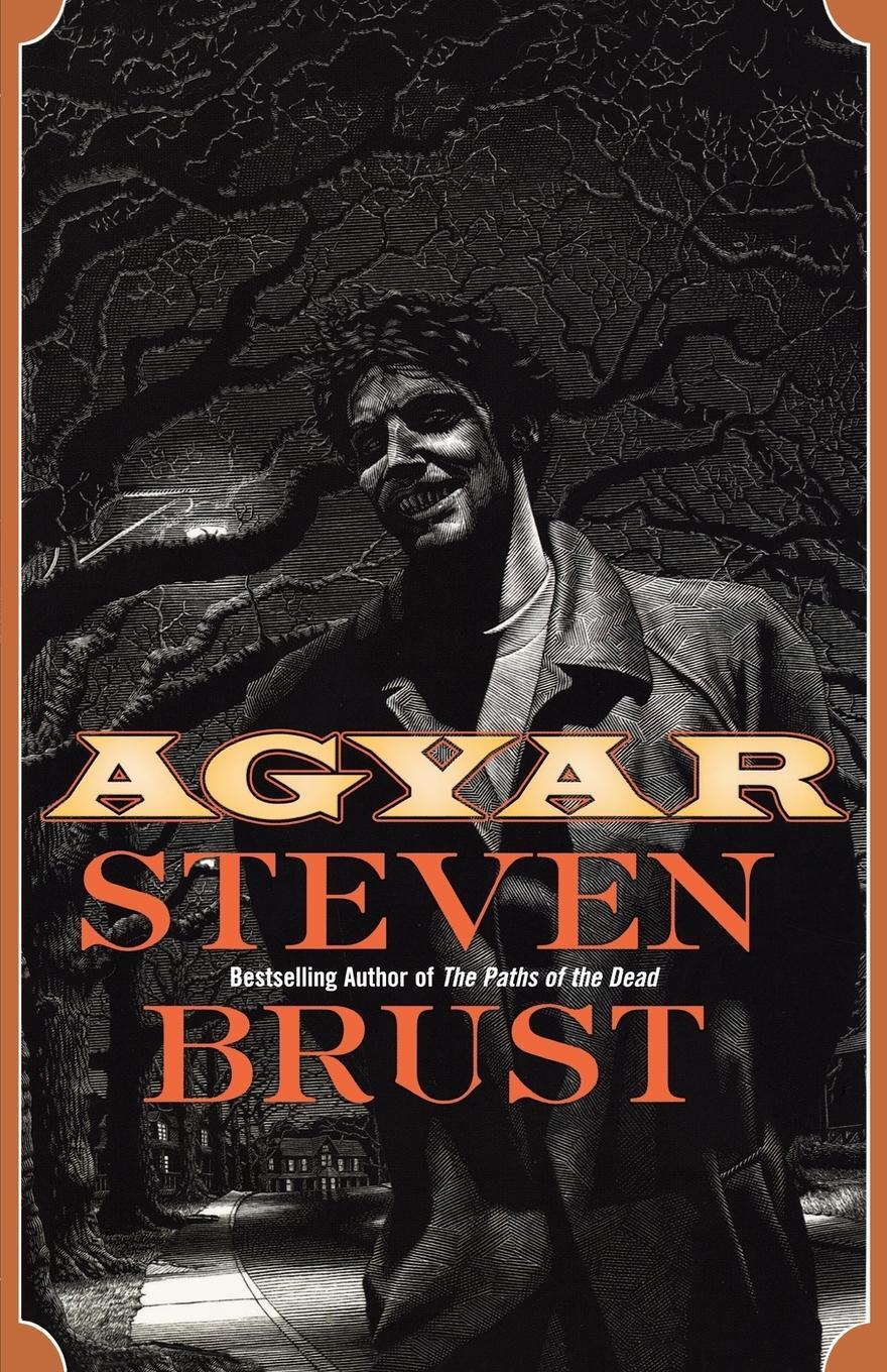 Cover: 9780765310231 | Agyar | Steven Brust | Taschenbuch | Paperback | Englisch | 2004