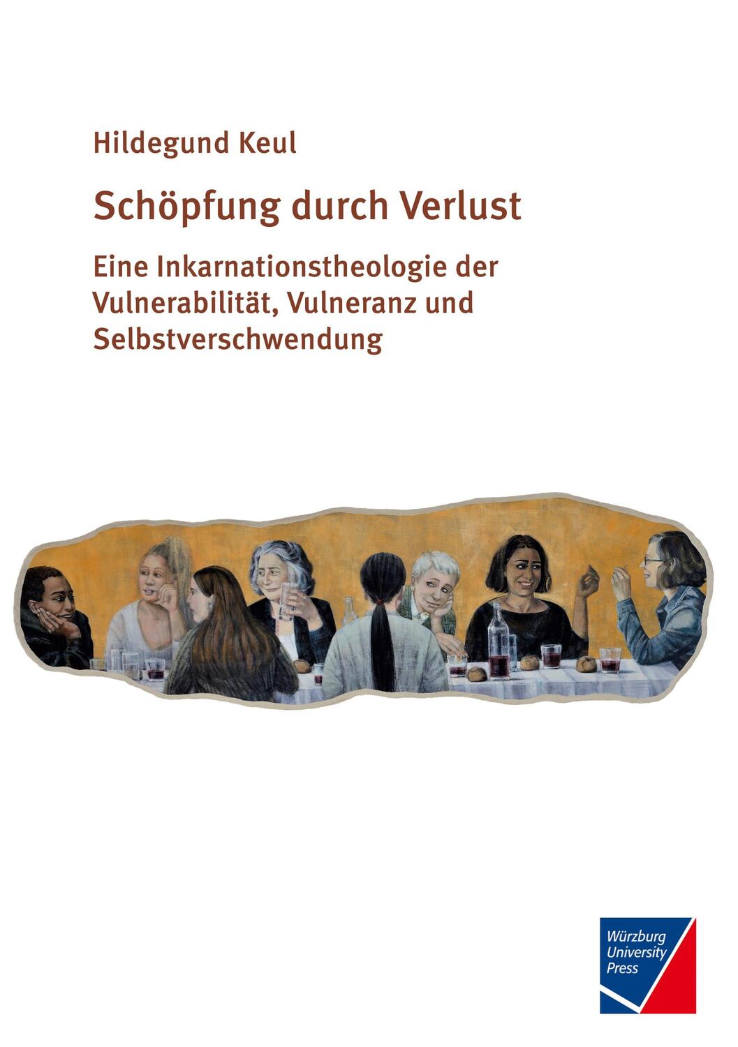 Cover: 9783958261723 | Schöpfung durch Verlust | Hildegund Keul | Buch | 228 S. | Deutsch