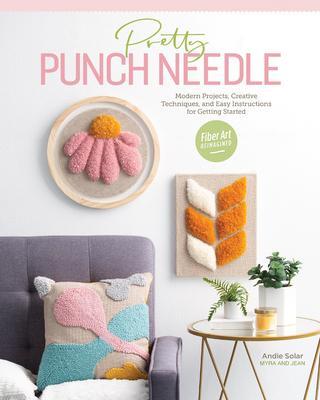 Cover: 9781644030271 | Pretty Punch Needle | Andie Solar | Taschenbuch | Englisch | 2020
