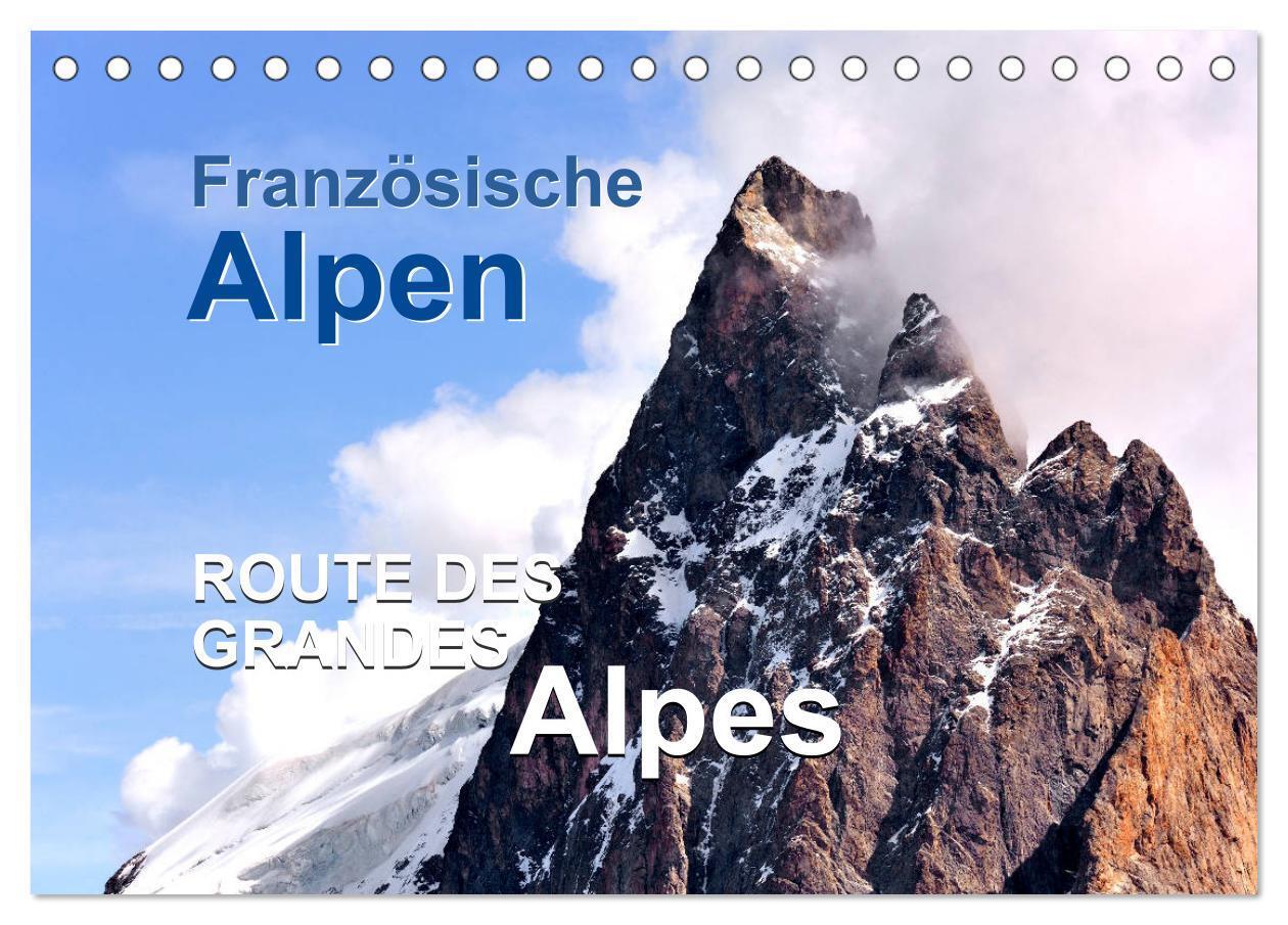 Cover: 9783435441983 | Französische Alpen - Route des Grandes Alpes (Tischkalender 2025...