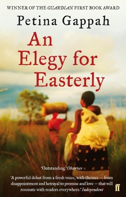 Cover: 9780571246946 | An Elegy for Easterly | Petina Gappah | Taschenbuch | 277 S. | 2009