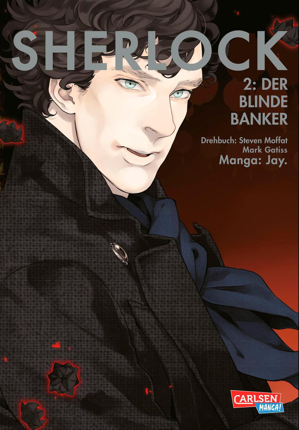 Cover: 9783551728852 | Sherlock 02 | Der blinde Banker | Jay. (u. a.) | Taschenbuch | Deutsch