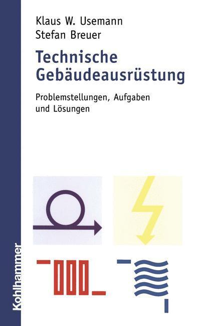 Cover: 9783834816344 | Technische Gebäudeausrüstung | Stefan Breuer (u. a.) | Taschenbuch