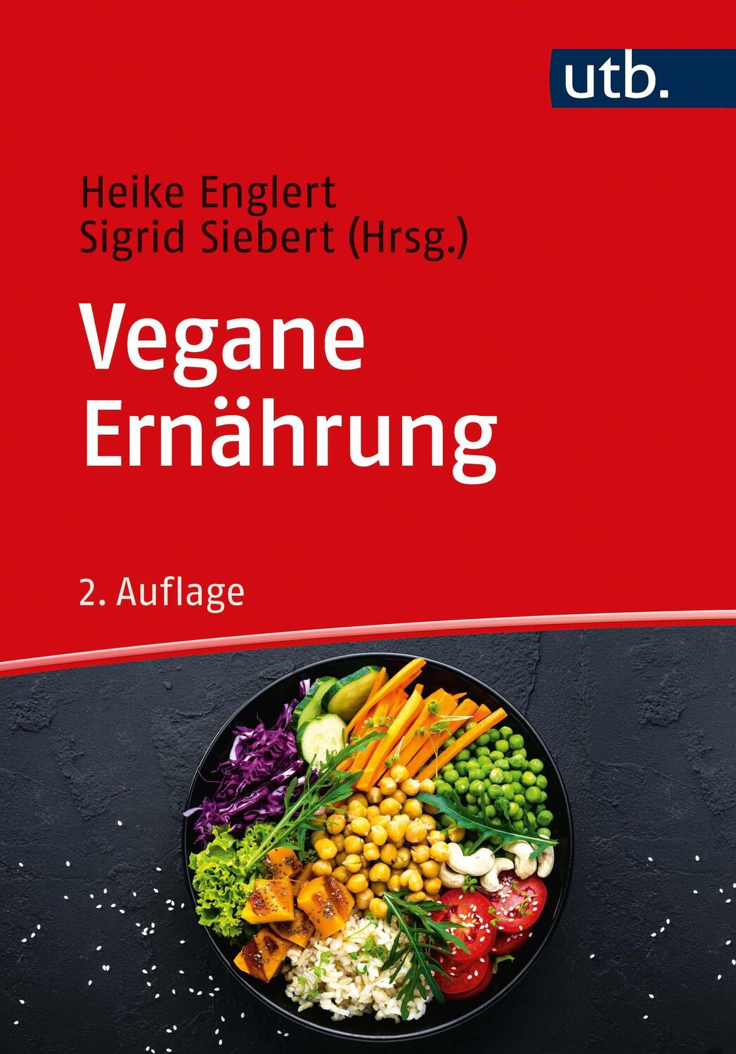 Cover: 9783825252175 | Vegane Ernährung | Heike Englert (u. a.) | Taschenbuch | 376 S. | 2020