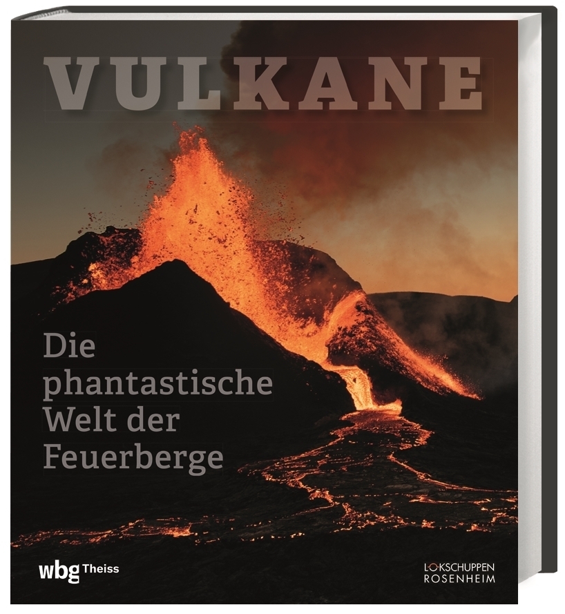 Cover: 9783806245684 | Vulkane | Die phantastische Welt der Feuerberge | Buch | 272 S. | 2023
