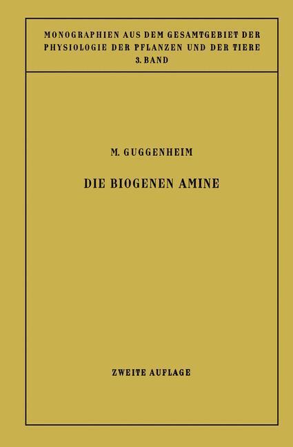 Cover: 9783642887994 | Die Biogenen Amine | Markus Guggenheim | Taschenbuch | Paperback