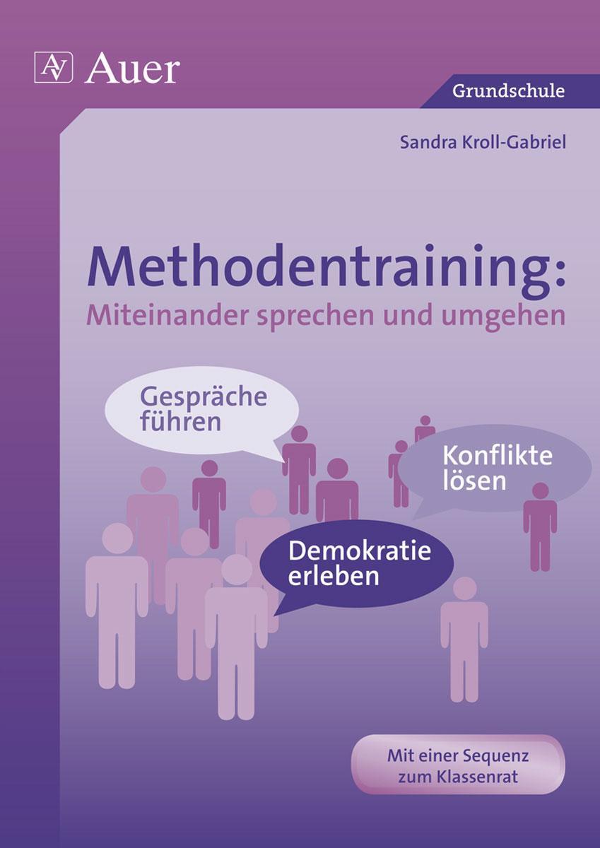 Cover: 9783403069225 | Methodentraining: Miteinander sprechen und umgehen | Kroll-Gabriel