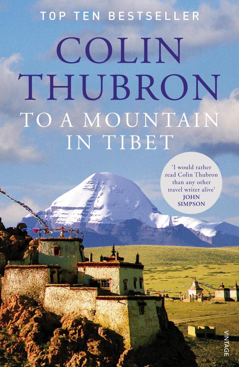 Cover: 9780099532644 | To a Mountain in Tibet | Colin Thubron | Taschenbuch | Englisch | 2012