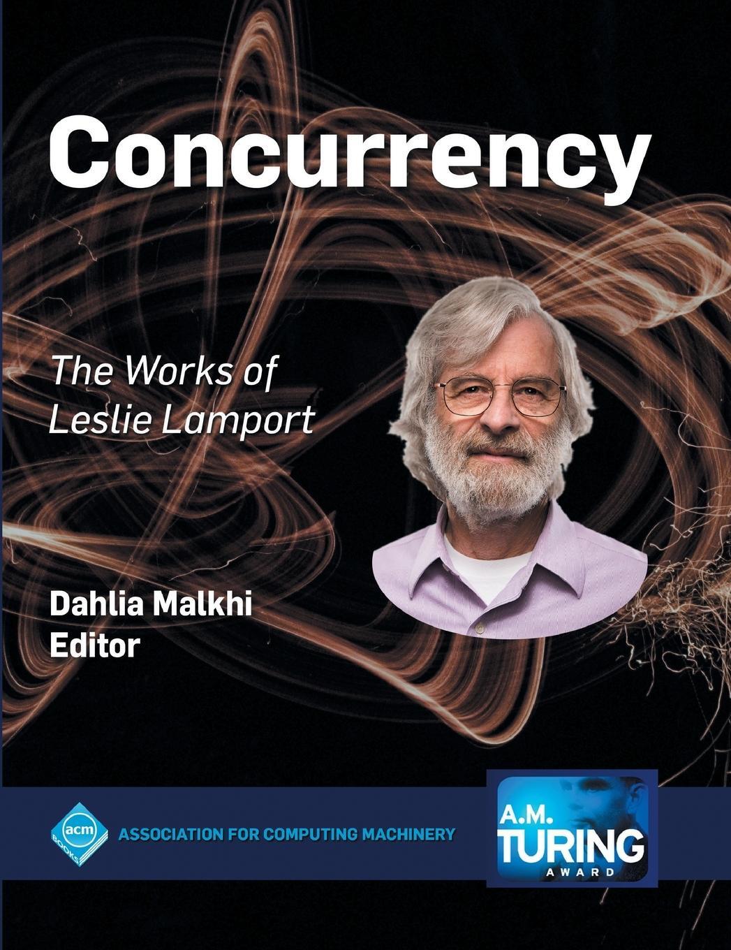 Cover: 9781450372701 | Concurrency | The Works of Leslie Lamport | Dahlia Malkhi | Buch