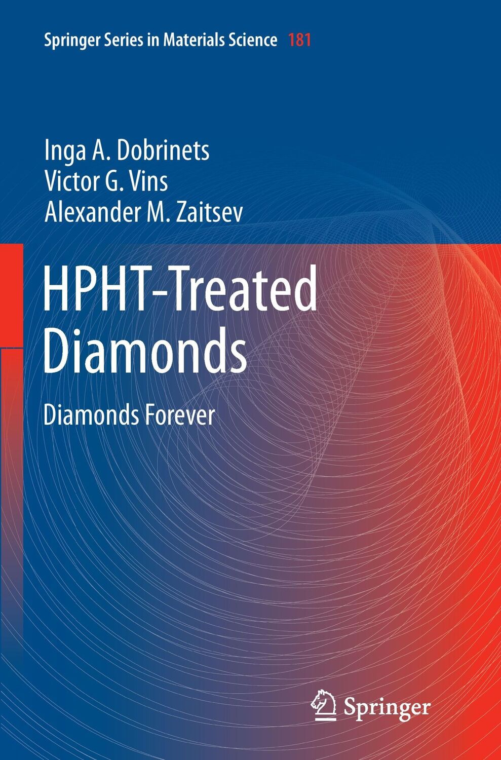 Cover: 9783662506462 | HPHT-Treated Diamonds | Diamonds Forever | Inga A. Dobrinets (u. a.)