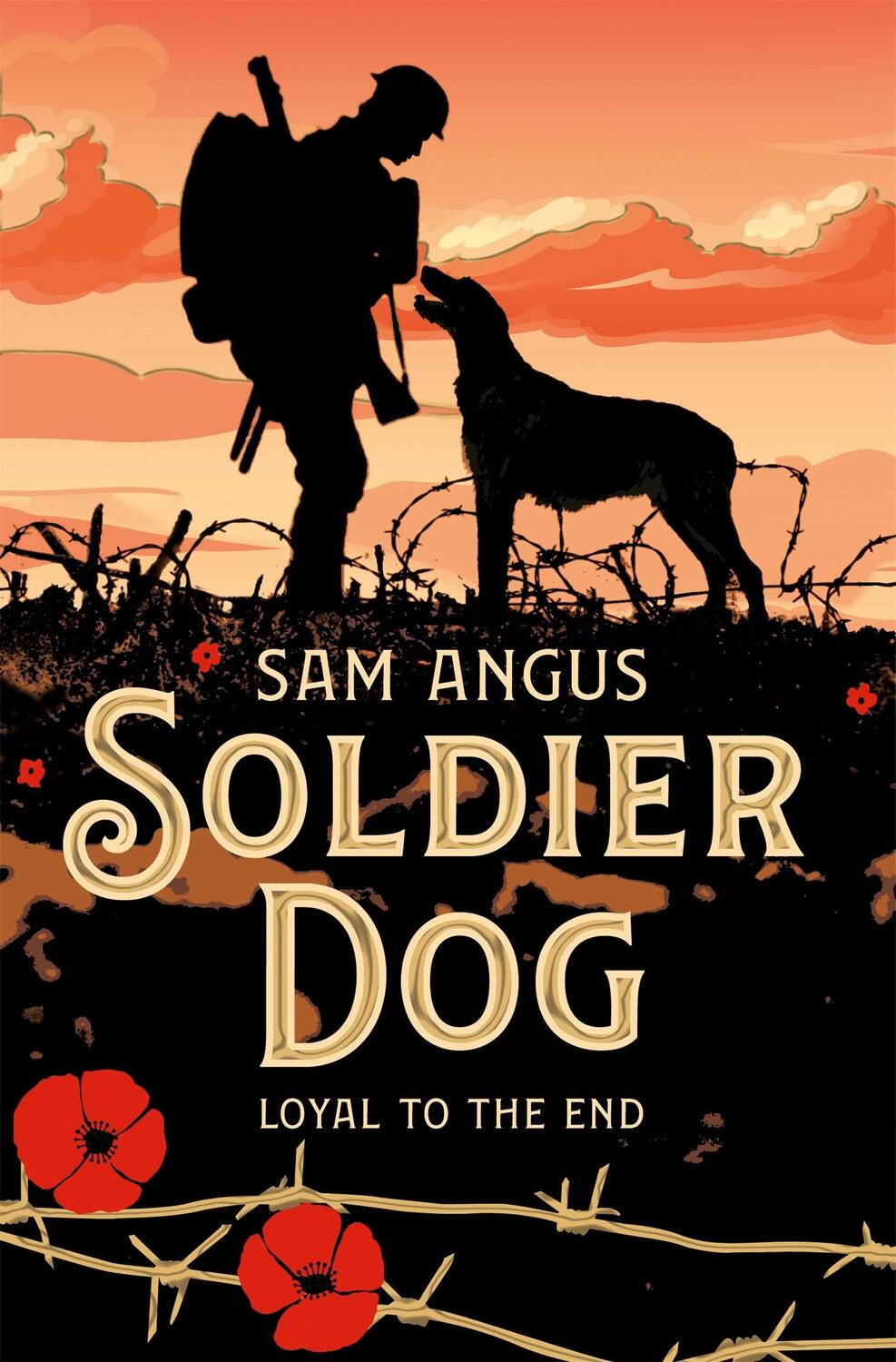 Cover: 9781529006490 | Soldier Dog | Sam Angus | Taschenbuch | Kartoniert / Broschiert | 2018