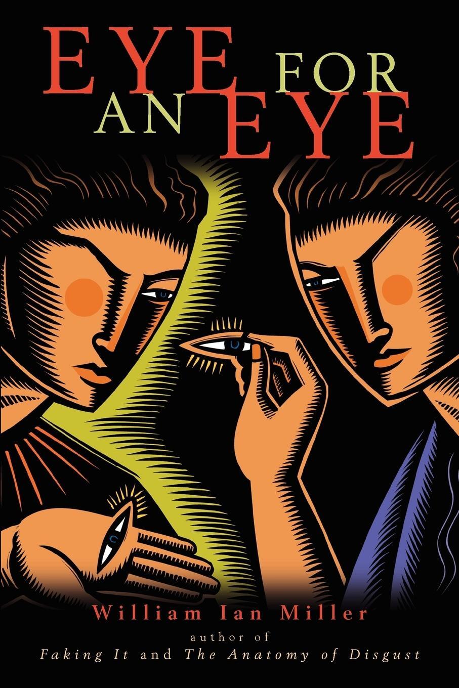 Cover: 9780521704670 | Eye for an Eye | William Ian Miller | Taschenbuch | Paperback | 2007
