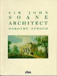Cover: 9781900357029 | Sir John Soane, Architect | Dorothy Stroud | Taschenbuch | Englisch