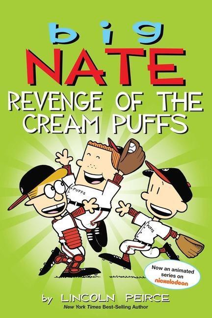 Cover: 9781449462284 | Big Nate: Revenge of the Cream Puffs | Lincoln Peirce | Taschenbuch