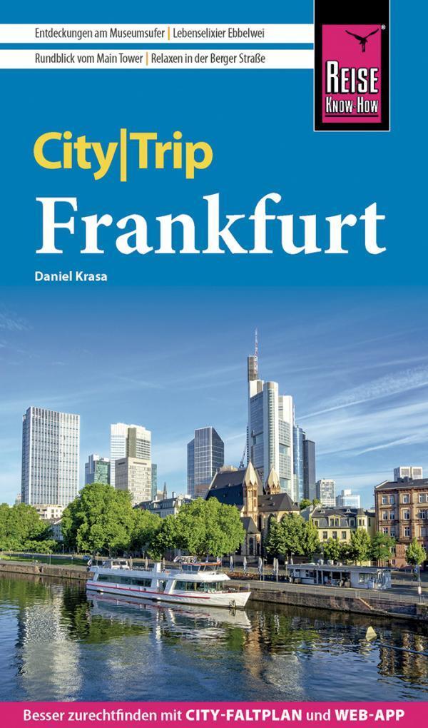 Cover: 9783831736188 | Reise Know-How CityTrip Frankfurt | Daniel Krasa | Taschenbuch | 2023
