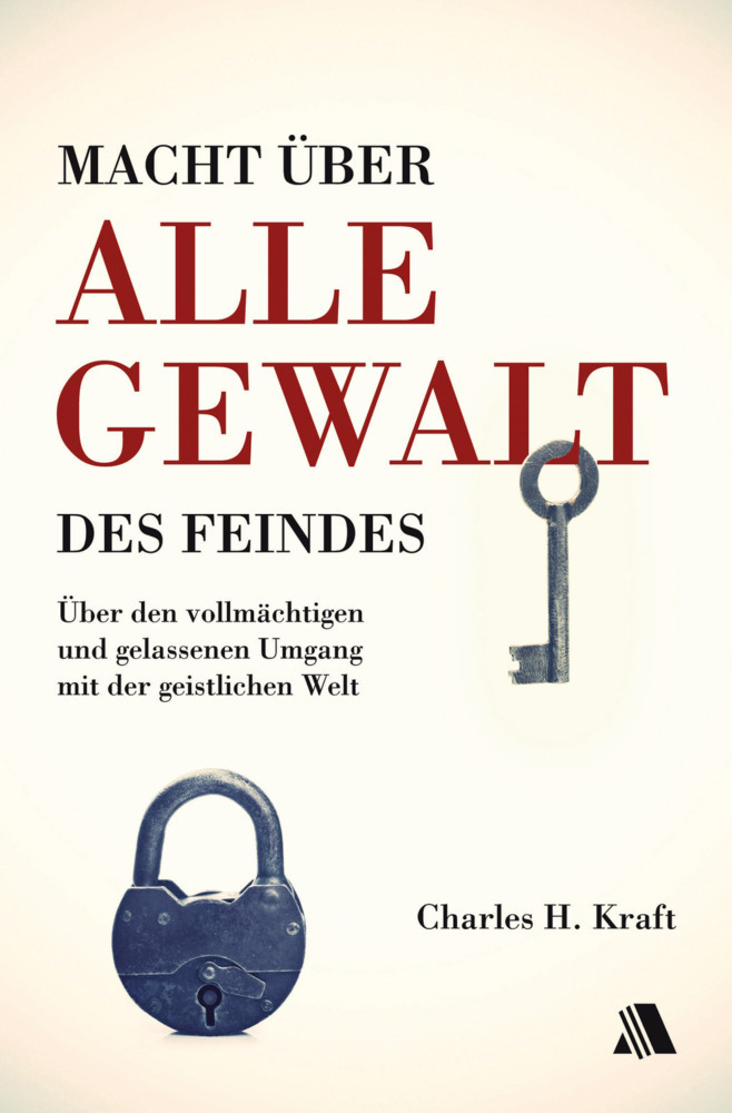 Cover: 9783940188991 | Macht über alle Gewalt des Feindes | Charles H. Kraft | Buch | 288 S.