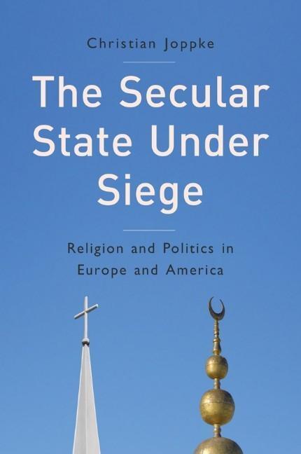Cover: 9780745665429 | The Secular State Under Siege | Christian Joppke | Taschenbuch | 2015