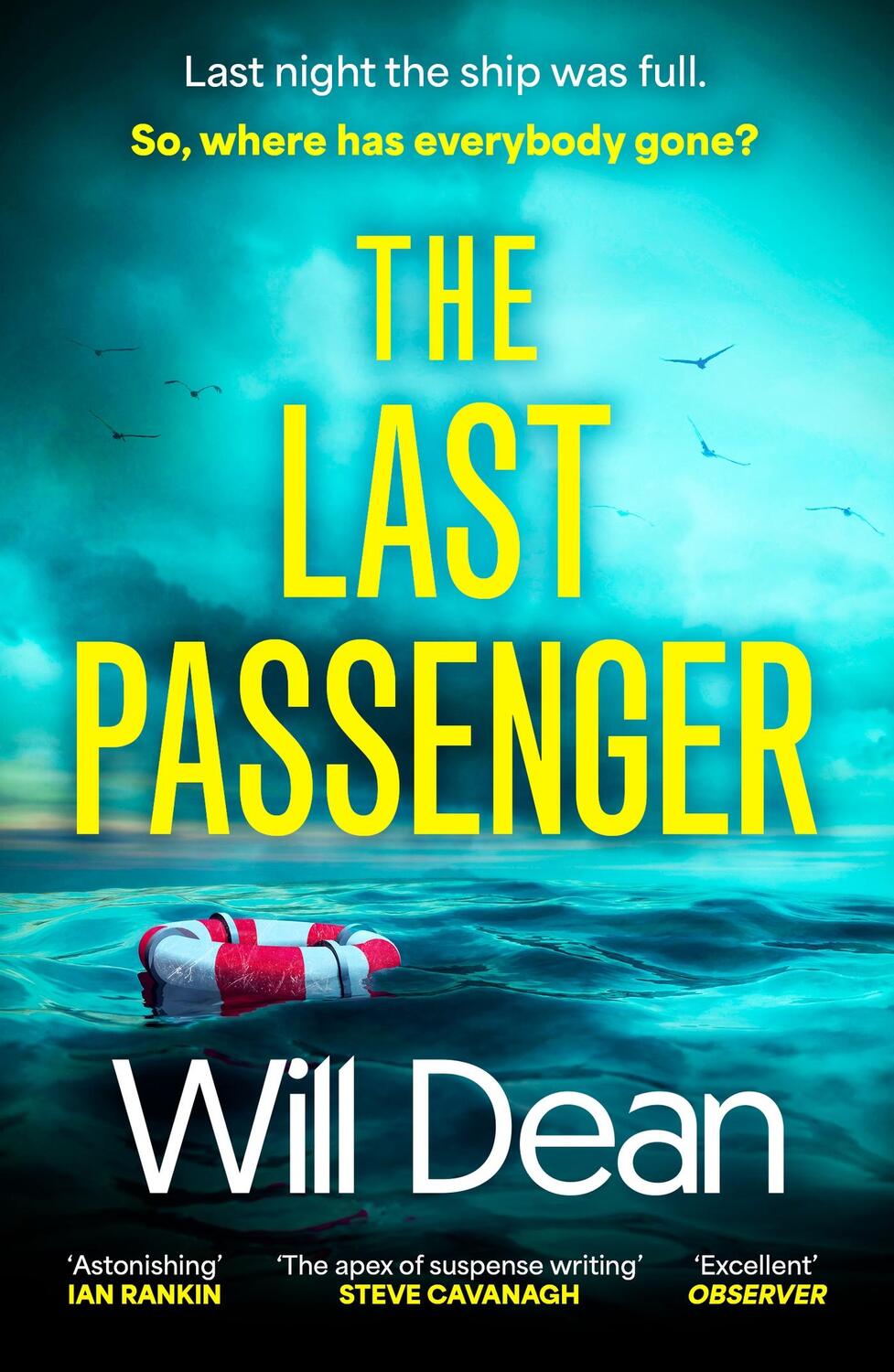 Cover: 9781529382877 | The Last Passenger | Will Dean | Taschenbuch | Englisch | 2024