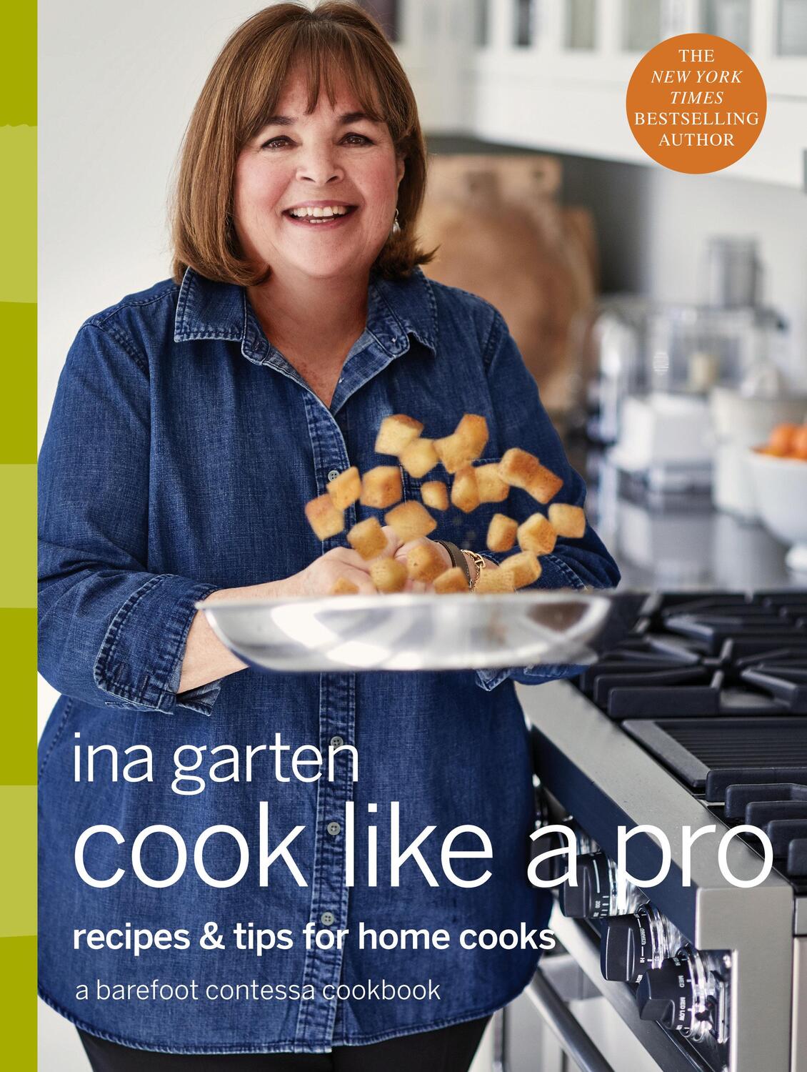 Cover: 9780804187046 | Cook Like a Pro | A Barefoot Contessa Cookbook | Ina Garten | Buch