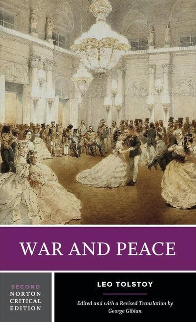 Cover: 9780393966473 | War and Peace: A Norton Critical Edition | Leo Tolstoy | Taschenbuch
