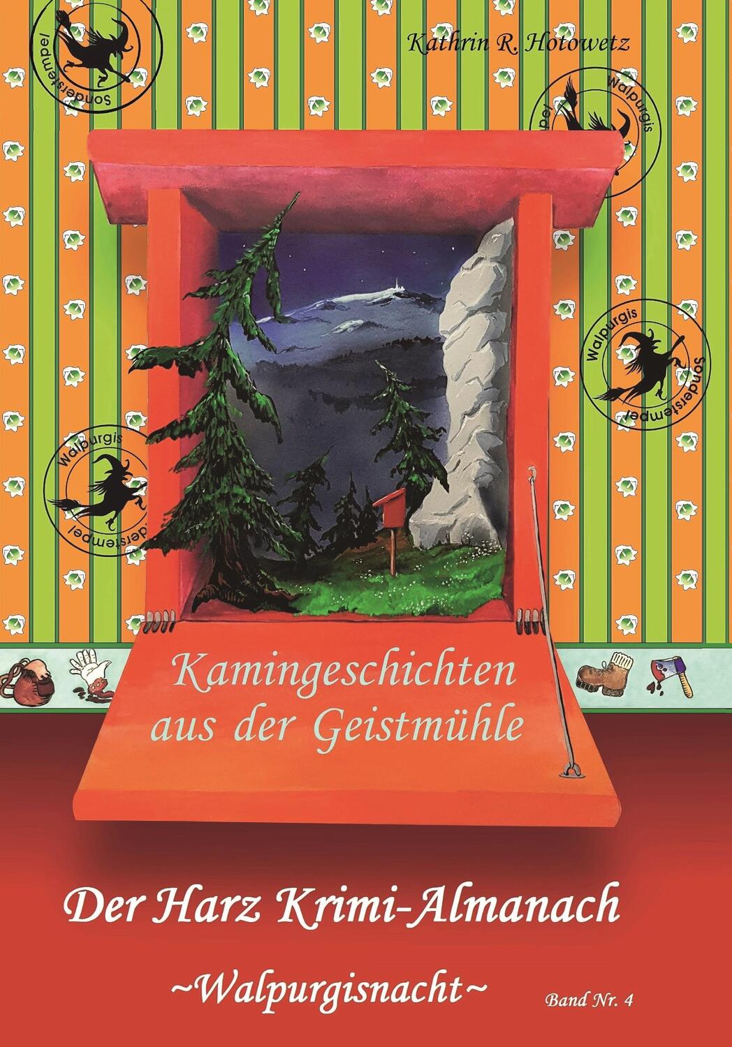Cover: 9783943455625 | Harz Krimi-Almanach Band 4 - Walpurgis | Kathrin R. Hotowetz | Buch