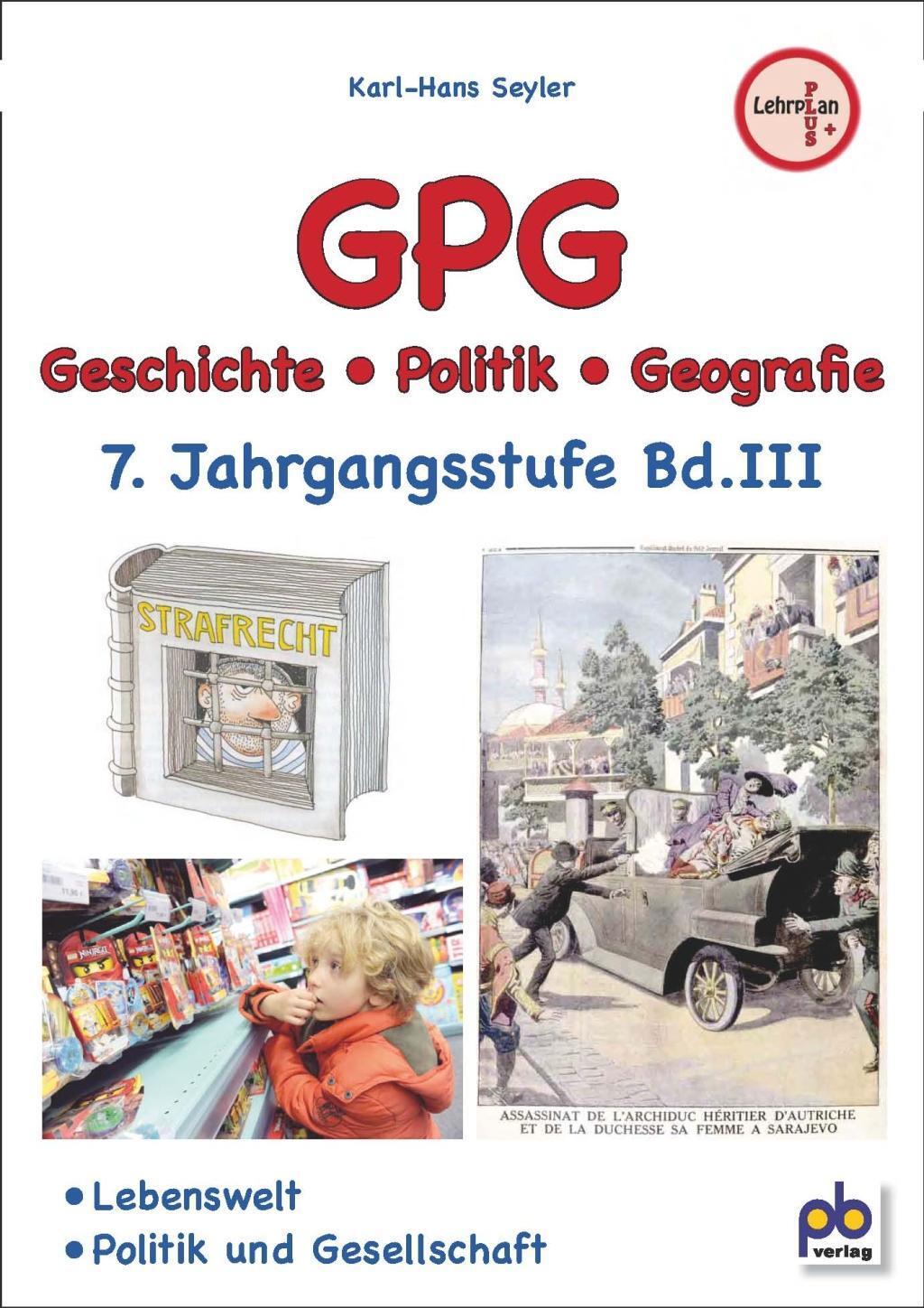 Cover: 9783892912491 | GPG 7. Jahrgangsstufe Bd.III | Karl-Hans Seyler | Taschenbuch | 2018