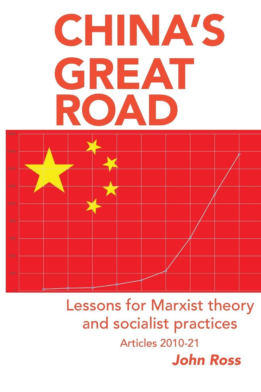 Cover: 9781899155118 | China's Great Road | John Ross | Taschenbuch | Paperback | Englisch
