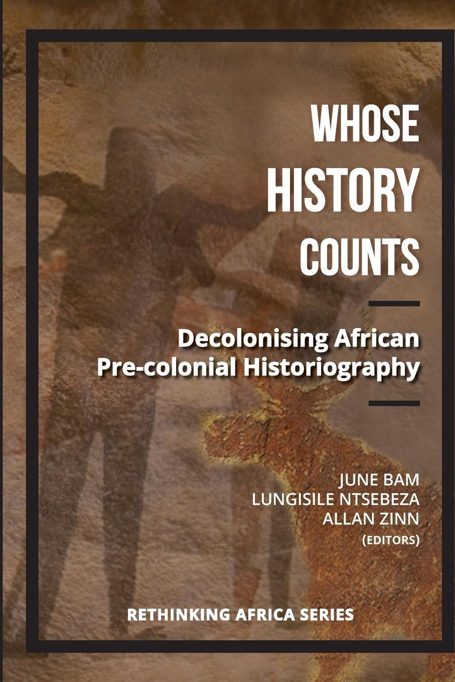 Cover: 9781928314110 | Whose History Counts? | Allan Zinn | Taschenbuch | Paperback | 2018