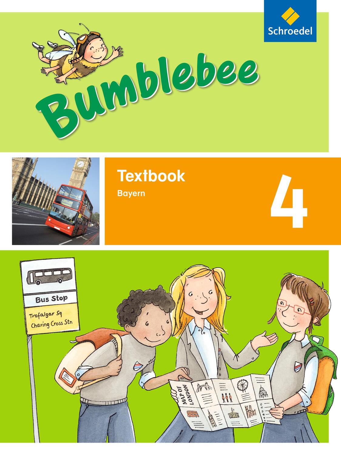 Cover: 9783507028678 | Bumblebee 4. Textbook. Bayern | Broschüre | 64 S. | Deutsch | 2015