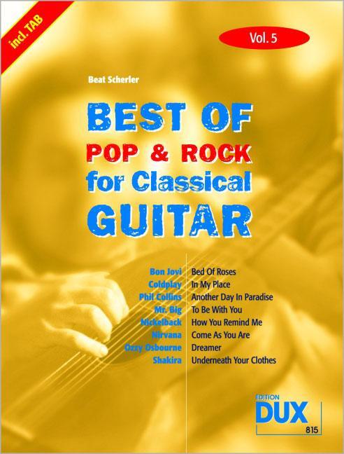 Cover: 4031658008151 | Best Of Pop &amp; Rock for Classical Guitar 5 | Broschüre | Buch | Deutsch