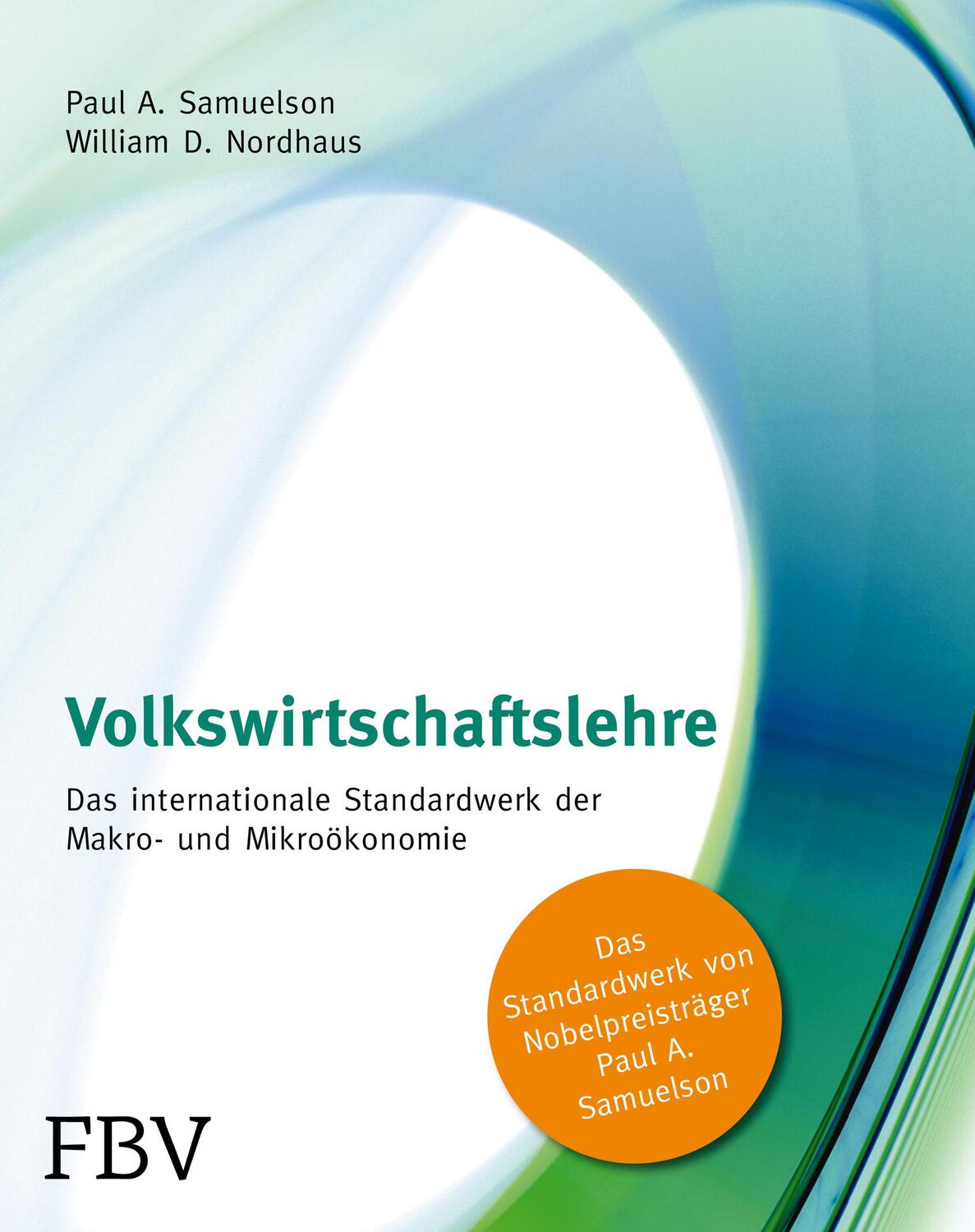 Cover: 9783898793797 | Volkswirtschaftslehre | Paul A. Samuelson (u. a.) | Taschenbuch | 2016