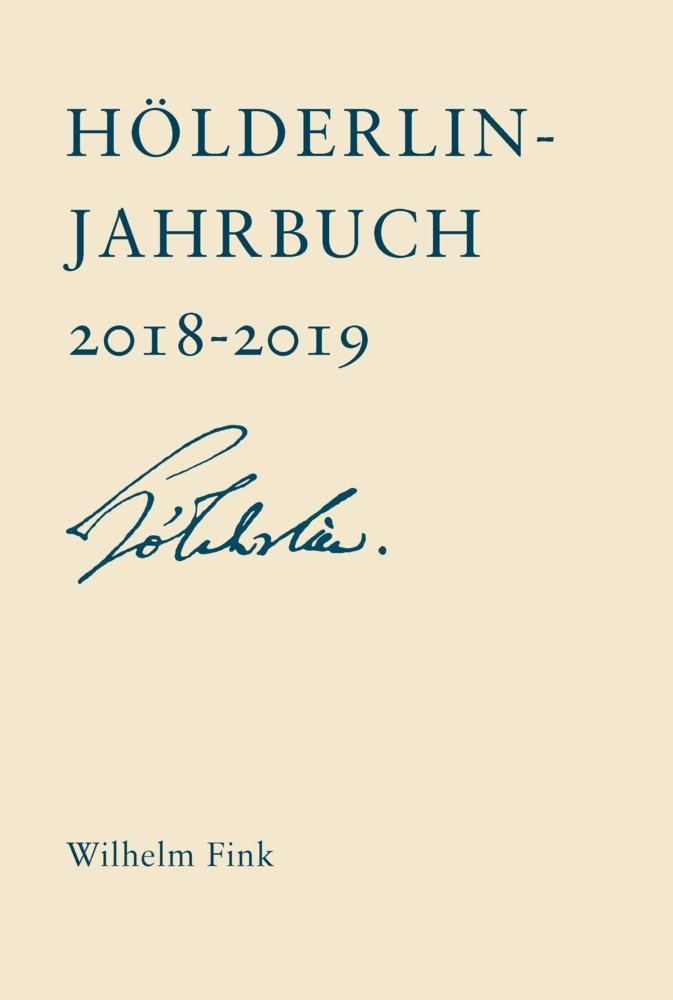 Cover: 9783770565030 | Hölderlin-Jahrbuch | Einundvierzigster Band 2018-2019 | Taschenbuch