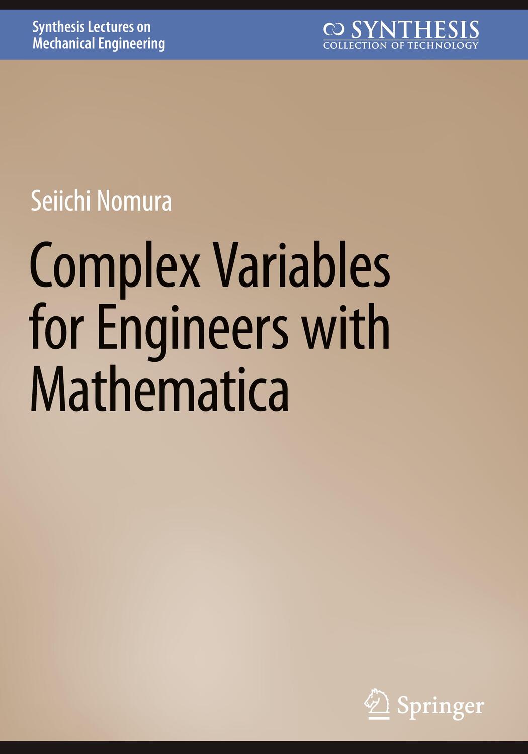 Cover: 9783031130663 | Complex Variables for Engineers with Mathematica | Seiichi Nomura