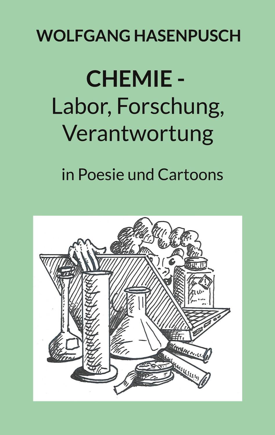 Cover: 9783759703705 | CHEMIE - Labor, Forschung, Verantwortung | in Poesie und Cartoons