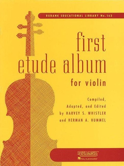 Cover: 9781423444855 | First Etude Album for Violin | Harvey S. Whistler (u. a.) | Buch
