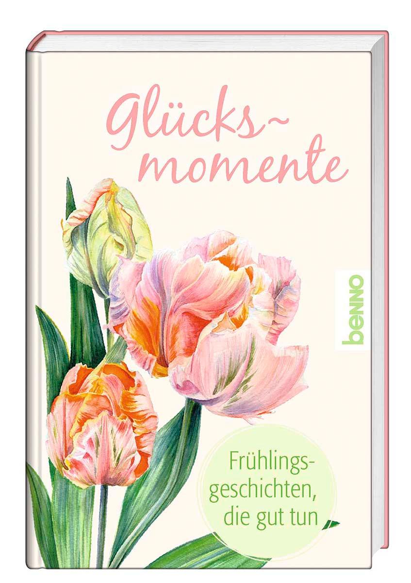 Cover: 9783746262956 | Glücksmomente | Frühlingsgeschichten, die gut tun | Buch | 112 S.