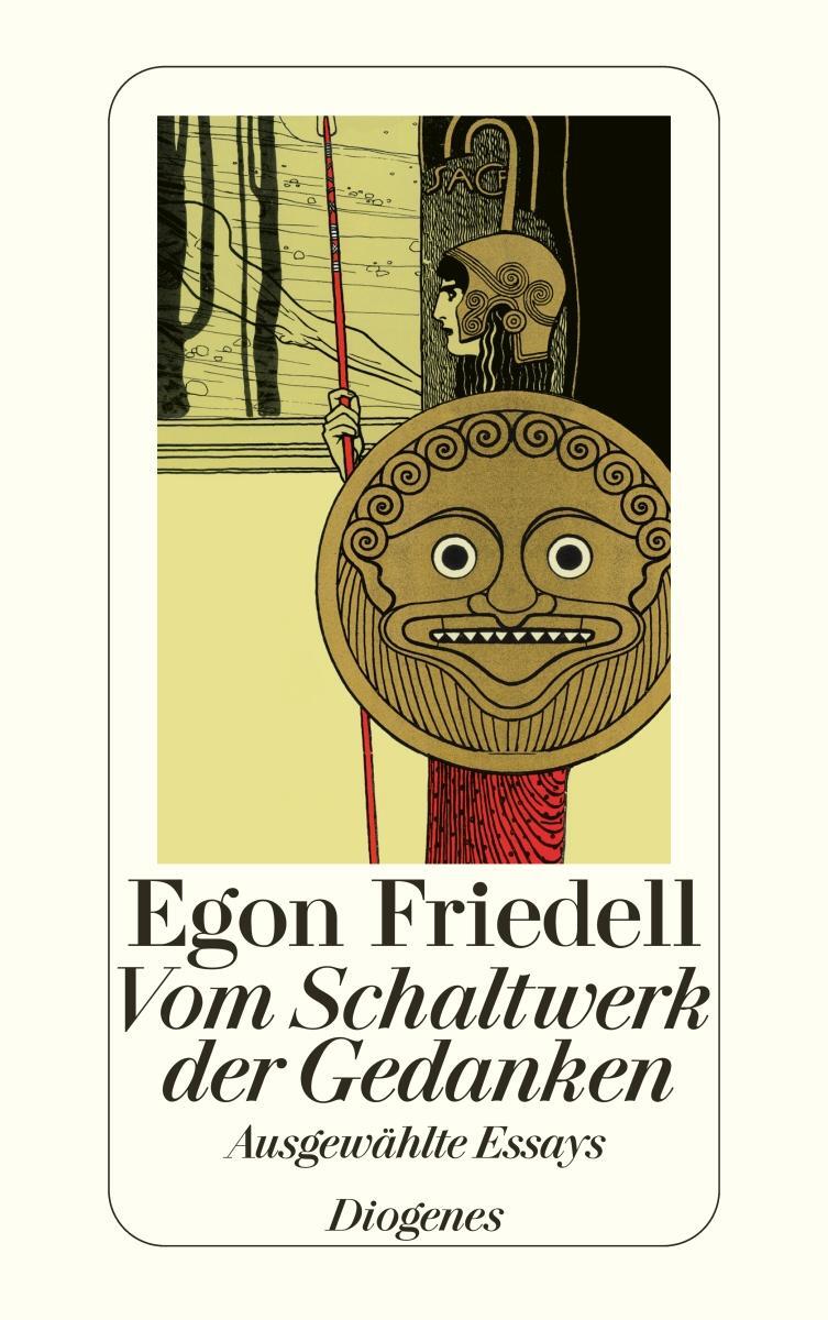 Cover: 9783257238839 | Vom Schaltwerk der Gedanken | Egon Friedell | Taschenbuch | 695 S.