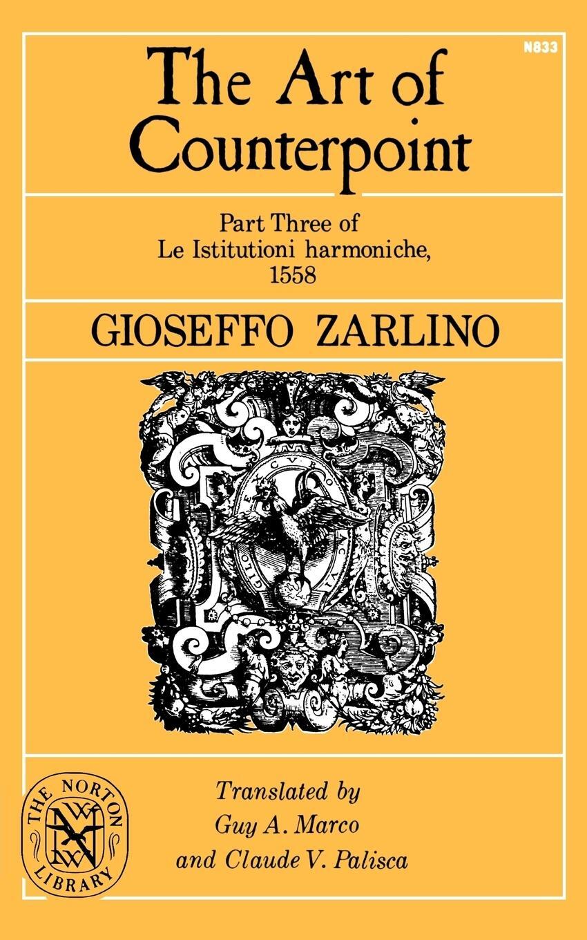 Cover: 9780393008333 | The Art of Counterpoint | Gioseffo Zarlino | Taschenbuch | Paperback
