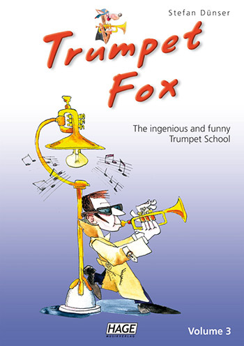 Cover: 4026929915818 | Trumpet Fox Volume 3 | The ingenious and funny Trumpet School | Dünser