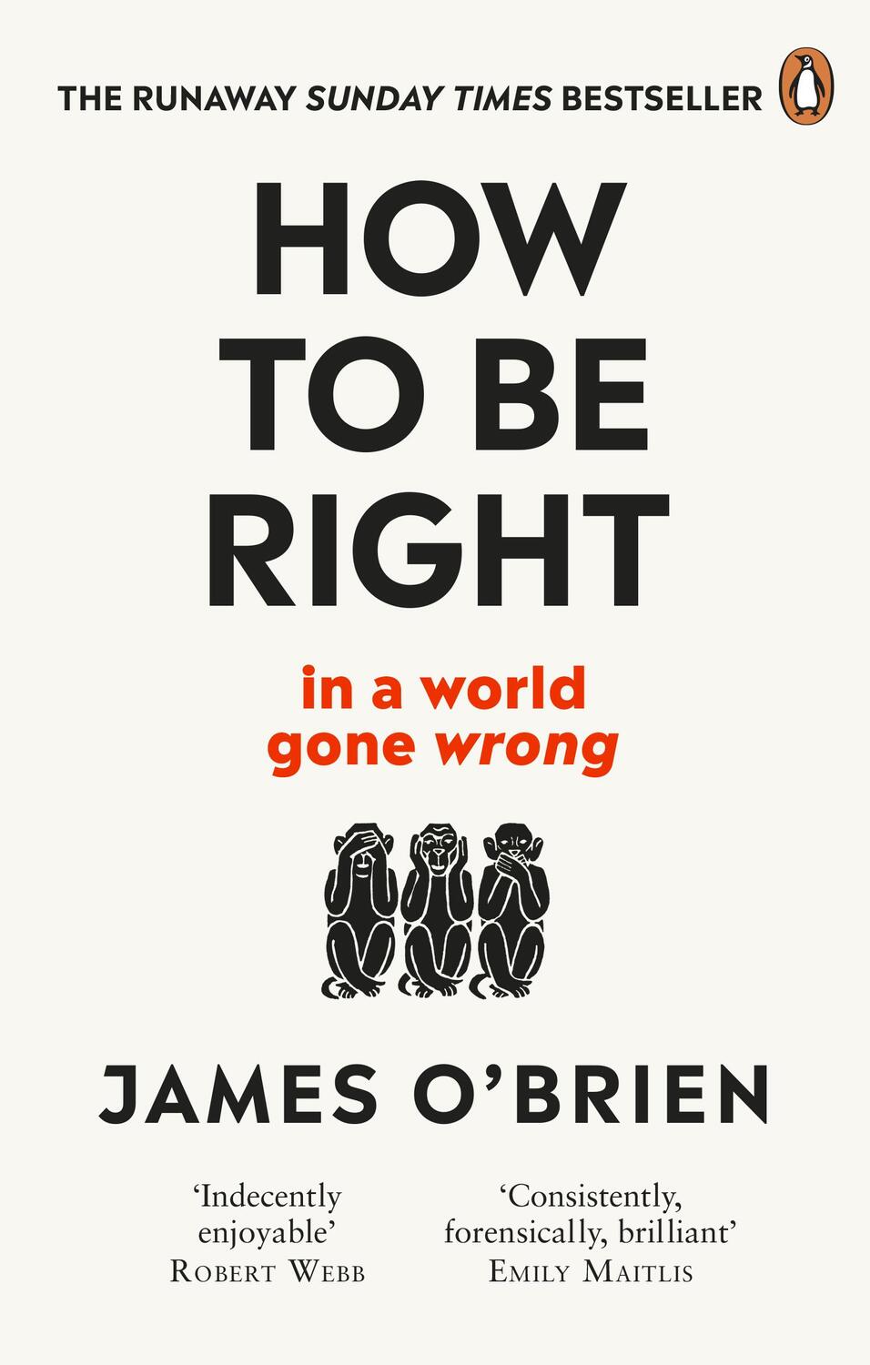 Cover: 9780753553121 | How To Be Right | ... in a world gone wrong | James O'Brien | Buch