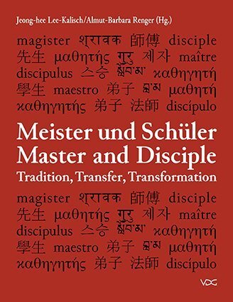 Cover: 9783897396975 | Meister und Schüler / Master and Disciple: Tradition, Transfer,...