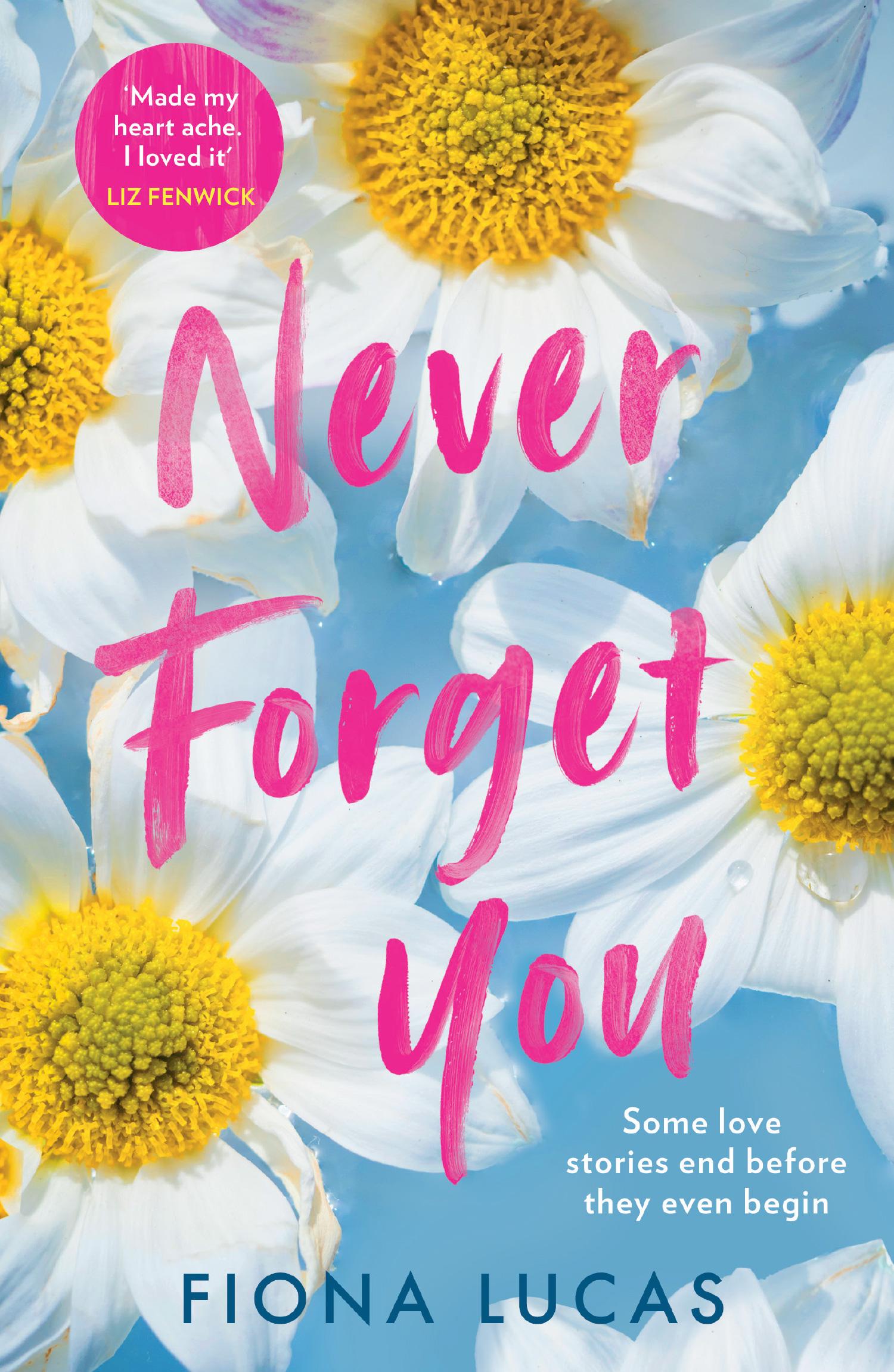 Cover: 9780008371944 | Never Forget You | Fiona Lucas | Taschenbuch | Kartoniert / Broschiert