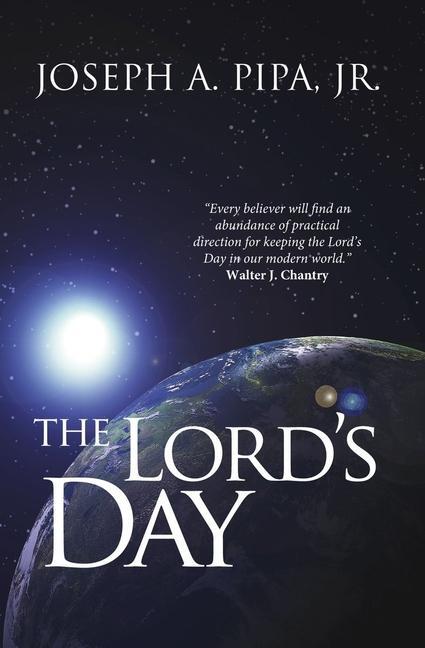 Cover: 9781857922011 | The Lord's Day | Joseph A. Pipa | Taschenbuch | Englisch | 2013