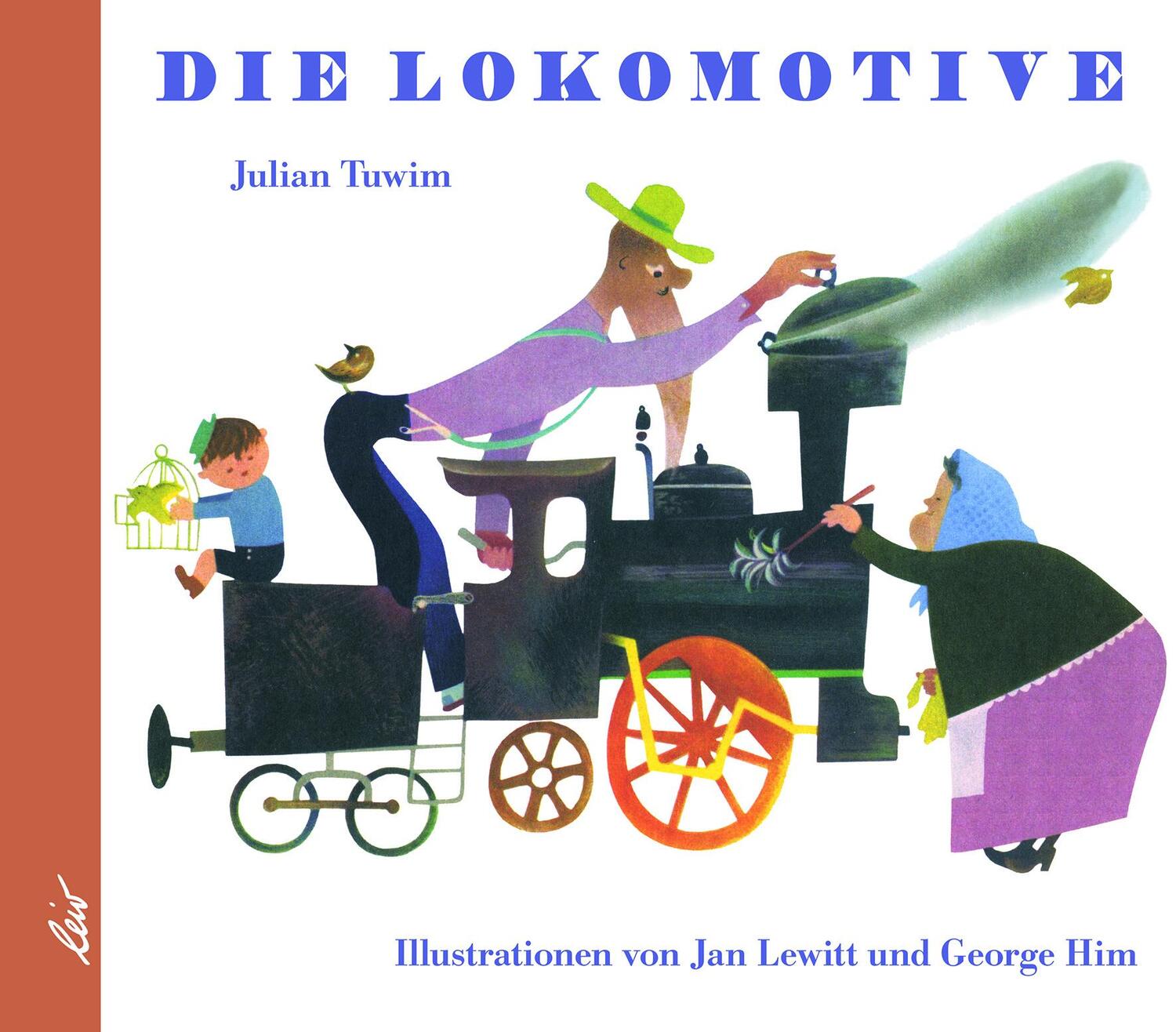 Cover: 9783896035257 | Die Lokomotive | Julian Tuwim | Buch | Deutsch | 2018 | LeiV