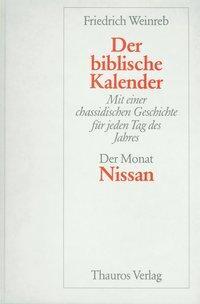 Cover: 9783905783292 | Der Monat Nissan | Friedrich Weinreb | Gebunden | Deutsch | 1984