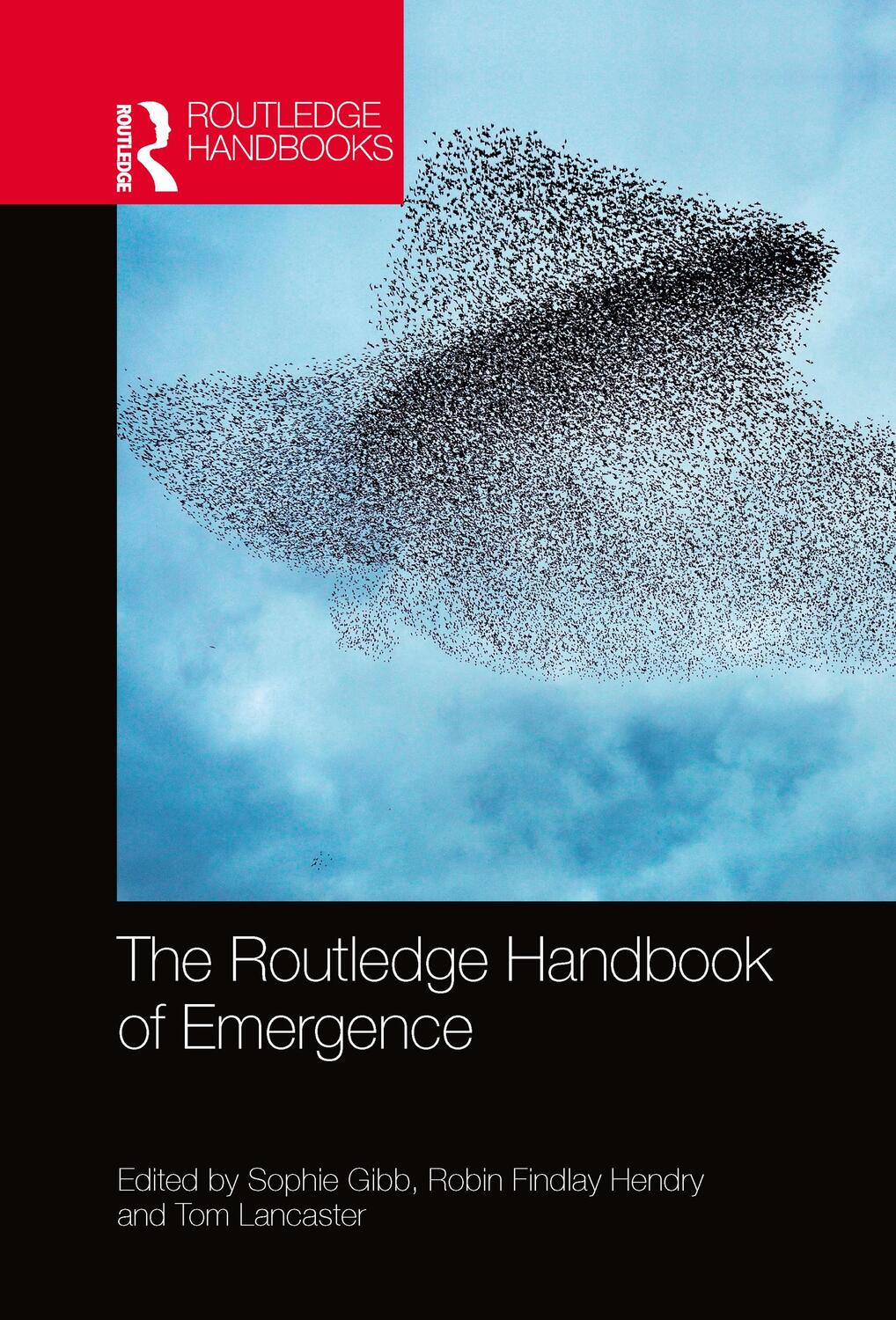 Cover: 9780367783884 | The Routledge Handbook of Emergence | Sophie Gibb (u. a.) | Buch